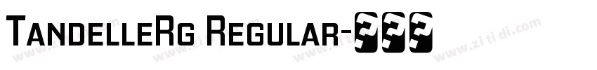 TandelleRg Regular字体转换 TandelleRg Regular字体转换